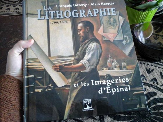 Lecture du livre « La lithographie et les Imageries d’Épinal » des éditions Gérard Louis.